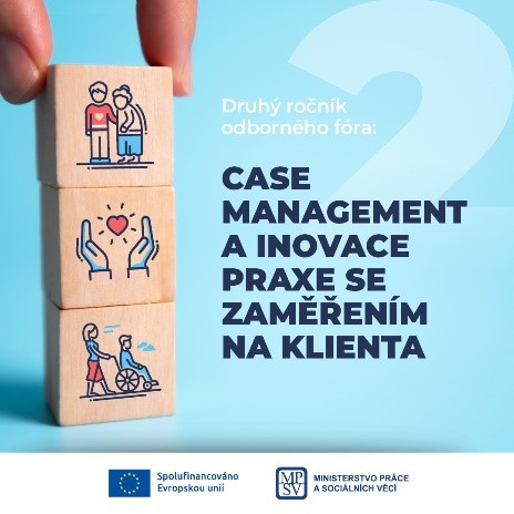 Druhý ročník odborného fóra: Case management a inovace praxe se zaměřením na klienta - Ilustrační obrázek
